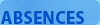 Absences